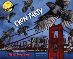 Crow Party B0BWSQTX58 Book Cover