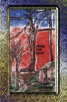 From the Cave 1425772226 Book Cover