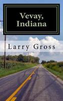 Vevay, Indiana 1494464578 Book Cover
