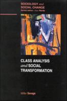 Class Analysis and Social Transformation 0335193277 Book Cover