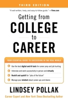 Getting from College to Career Third Edition: Your Essential Guide to Succeeding in the Real World 0063349388 Book Cover