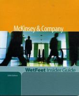 McKinsey & Company, 2006 Edition: WetFeet Insider Guide (Wetfeet Insider Guide) 1582075255 Book Cover