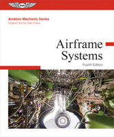 Aviation Mechanic Series: Airframe Systems 1644251744 Book Cover