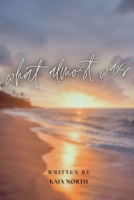 What Almost Was B0DX6HSQQV Book Cover