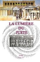 LA LUMIERE DU JUSTE B0G2QG9G1H Book Cover
