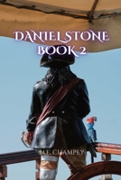 Daniel Stone Book 2: The Dragon Thief 1088015441 Book Cover
