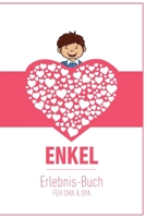 Enkel Erlebnis Buch F�r Oma & Opa: Tolles Erlebnis Tagebuch F�r Oma, Opa Und Enkelkinder 120 Seiten Notizbuch Geschenk F�r Oma Opa Zur Geburt 1676944575 Book Cover