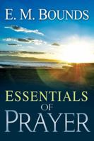 Essentials of Prayer