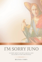 I'm Sorry Juno 1763706249 Book Cover