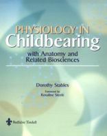 Physiology in Childbearing: with Anatomy and Related Biosciences 0702021350 Book Cover