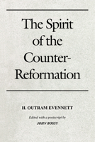 The Spirit of the Counter-Reformation 0268004250 Book Cover
