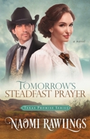 Tomorrow's Steadfast Prayer 1955356130 Book Cover