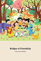 Bridges of Friendship B0F832NW4G Book Cover