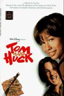 Tom and Huck: Movie Tie-In 0786840641 Book Cover