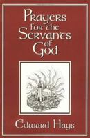 Prayers for the Servants of God 0939516039 Book Cover
