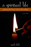 A Spiritual Life: A Jewish Feminist Journey (Suny Series in Modern Jewish Literature and Culture) 0791471888 Book Cover