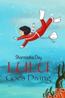 Lulu Goes Diving: Easy to read story - Picture book for 2 to 6 yrs. old B0CDNJ65KM Book Cover