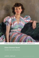 Ellen Emmet Rand: Gender, Art, and Business 1350189979 Book Cover