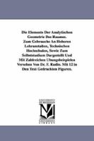 Die Elemente Der Analytischen Geometrie Des Raumes 141818022X Book Cover