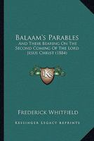 Balaam's Parables [From Light and Life in Christ] 116533108X Book Cover