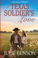 A Texas Soldier's Love (The Men of Service Texas) 1966593538 Book Cover