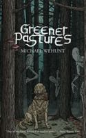 Greener Pastures 1937009548 Book Cover