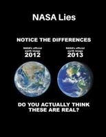 Nasa Lies: Flat Earth Notebook (7.44x9.69) 100 Pg 1723884146 Book Cover