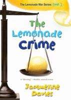 The Lemonade Crime 0547279671 Book Cover