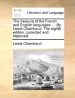 The Treasure Of The French And English Languages 1165105527 Book Cover