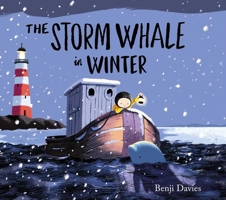 The Storm Whale in Winter 1250111862 Book Cover