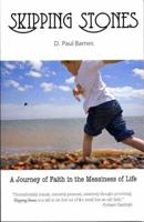 Skipping Stones: A Journey of Faith in the Messiness of Life 158374195X Book Cover