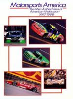 Motorsport America: The Men & Machines of American Motorsports, 1997-98 0929323165 Book Cover