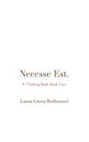 Necesse Est. 1714036456 Book Cover