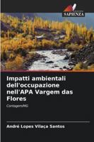 Impatti ambientali dell'occupazione nell'APA Vargem das Flores: Contagem/MG (Italian Edition) 6208754216 Book Cover
