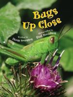 Bugs Up Close 155453139X Book Cover