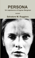 PERSONA - Un capolavoro di Ingmar Bergman 1291378634 Book Cover