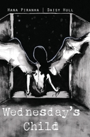 Wednesday's Child 1838022708 Book Cover
