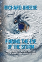 Finding the Eye of the Storm B0FR7H763Z Book Cover