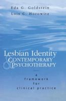 Lesbian Identity and Contemporary Psychotherapy 0881633496 Book Cover