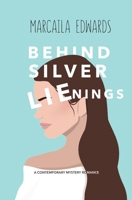 Behind Silver Lienings B0BL4VTB2Q Book Cover