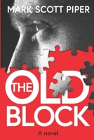 The Old Block 1735504408 Book Cover