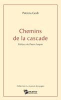 Chemins de la cascade (French Edition) 274835463X Book Cover