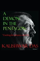 A Demon in the Pentagon: Cracking the demonic codes B0CMPTLRVS Book Cover