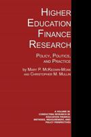 Higher Education Finance Research: Policy, Politics, and Practice 1623964938 Book Cover