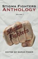 Stigma Fighters Anthology Volume 1 1620158116 Book Cover
