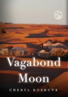 Vagabond Moon 1088014348 Book Cover