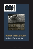 Ed Kuepper's Honey Steel's Gold 150137334X Book Cover