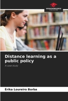 Distance learning as a public policy 6208395305 Book Cover