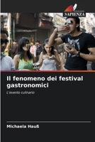 Il fenomeno dei festival gastronomici (Italian Edition) 6202397128 Book Cover