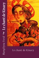 Le chant de Kinary 1530836751 Book Cover